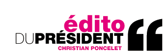 Titre : Edito du Pr�sident