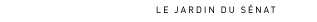 Liens : Le jardin du S�nat