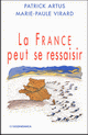 Couverture : La France peut se ressaisir - P. Artus & M-P. Virard - Economica