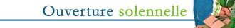 Ouverture solennelle