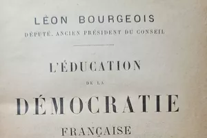 L'éducation de la démocratie française,ouvrage de L.Bourgeois, 1897  Bibliothèque du Sénat 108B072
