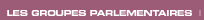 Lien  : Les groupes parlementaires 