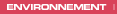 Lien : Environnement
