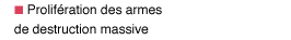 Lien : Prolif&eacute;ration des armes de destruction massive