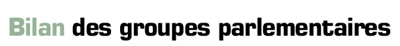 Titre : Bilan des groupes parlementaires