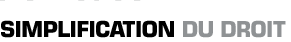 Titre : Simplification du droit