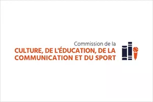 Commission de la culture, de l'éducation et de la communication