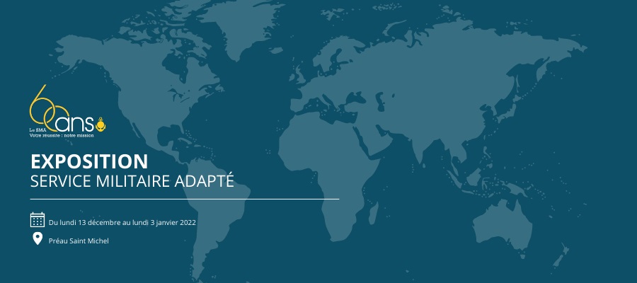 Exposition Service Militaire Adapté au Sénat du 13 décembre au 3 janvier 2022